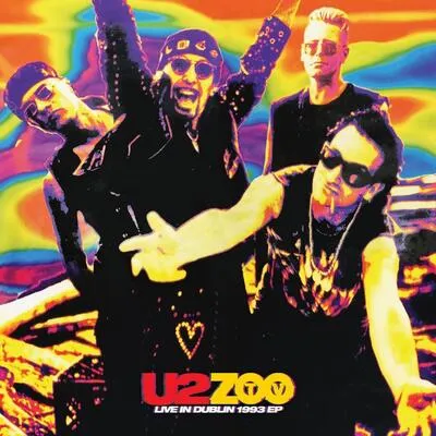 ZOO TV Live in Dublin 1993 EP | U2