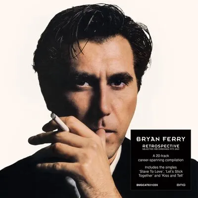 Retrospective: 1973-2023 | Bryan Ferry