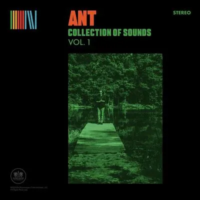 Collection of Sounds, Vol. 1 | Ant