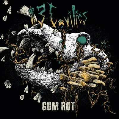 Gum rot | 13 Cavities