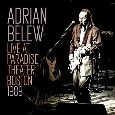 Live at Paradise Theater, Boston 1989 | Adrian Belew