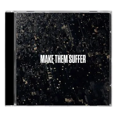 Make Them Suffer | Make Them Suffer