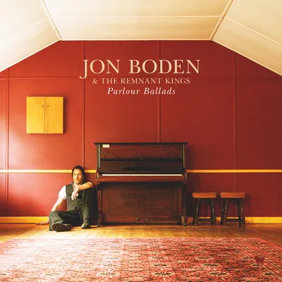 Parlour Ballads | Jon Boden & The Remnant Kings