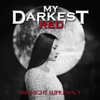 Midnight Supremacy | My Darkest Red