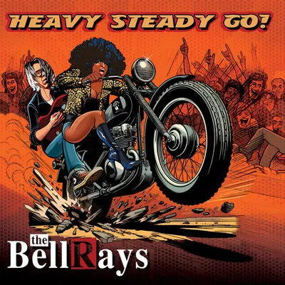 Heavy Steady Go! | The BellRays