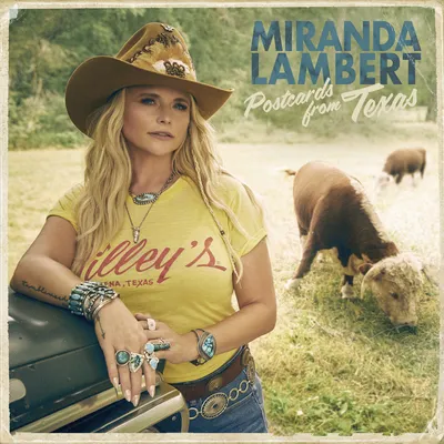 Postcards from Texas | Miranda Lambert