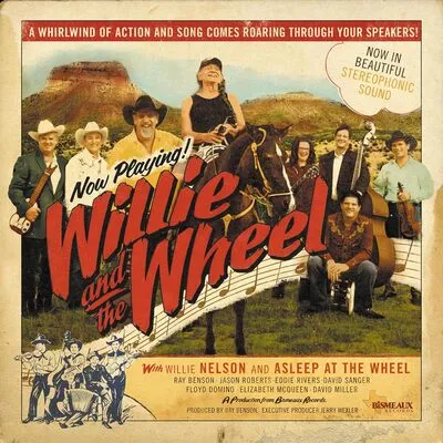 Willie and the Wheel | Willie Nelson