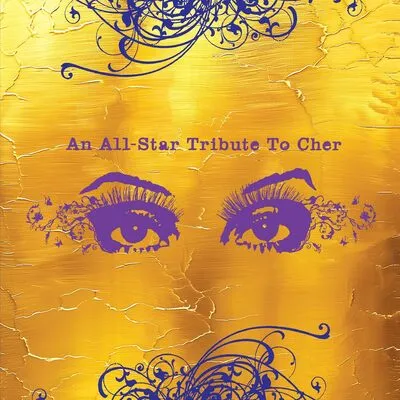 An all-star tribute to Cher | Various Artists