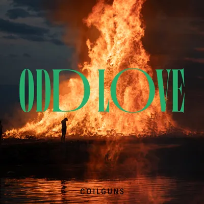 Odd Love | Coilguns