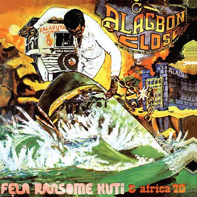 Alagbon Close | Fela Anikulapo Kuti & Africa 70