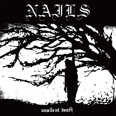 Unsilent Death | Nails