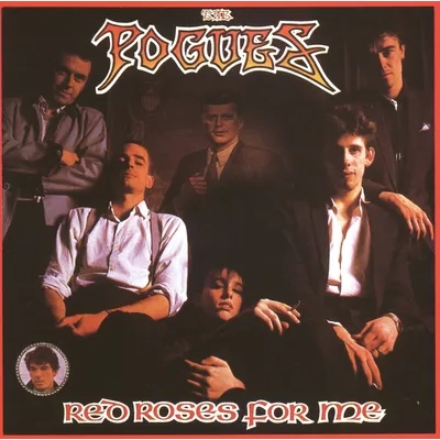 Red Roses for Me | The Pogues