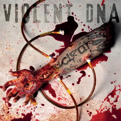 Violent DNA | Nuclear