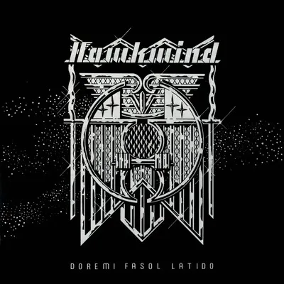 Doremi Fasol Latido | Hawkwind