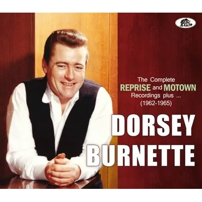 The Complete Reprise and Motown Recordings Plus (1962-1965) | Dorsey Burnette