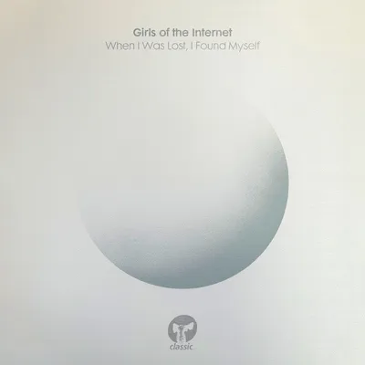 When I Was Lost, I Found Myself | Girls of the Internet