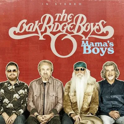 Mama's Boys | The Oak Ridge Boys