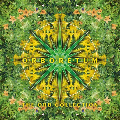 Orboretum: The Orb Collection | The Orb