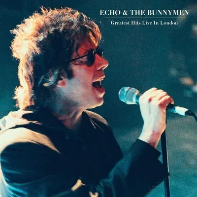 Greatest Hits Live in London | Echo & the Bunnymen