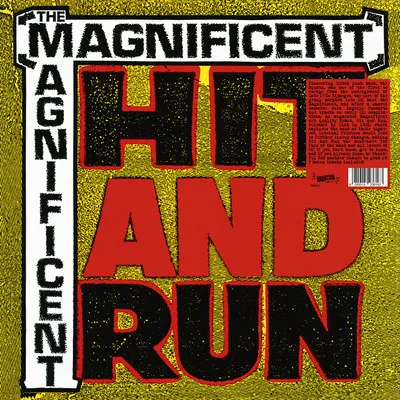 Hit & Run | The Magnificent