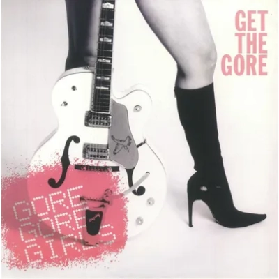 Get the Gore | Gore Gore Girls