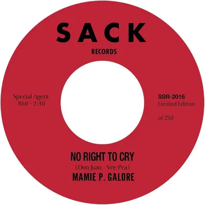 No Right to Cry/Do It Right Now | Mamie P. Galore