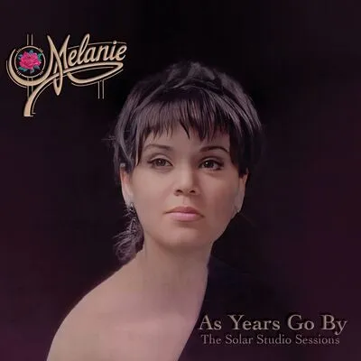 As Years Go By: The Solar Studio Sessions | Melanie