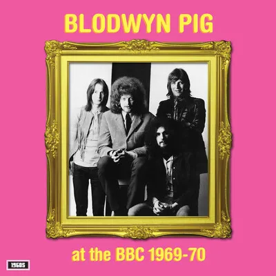 At the BBC 1969-70 | Blodwyn Pig