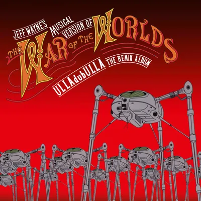 ULLAdubULLA - The Remix Album (National Album Day 2024) | Jeff Wayne