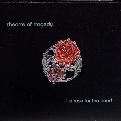 A Rose for the Dead | Theatre of Tragedy