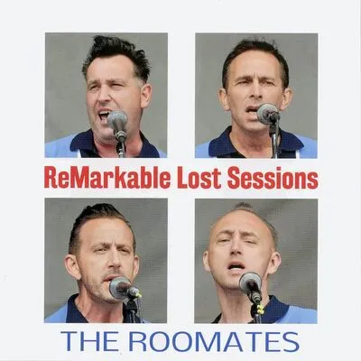 Remarkable Lost Sessions | The Roomates