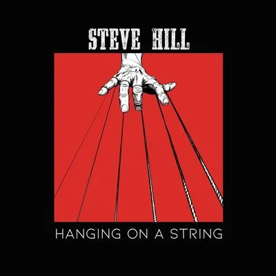 Hanging On a String | Steve Hill