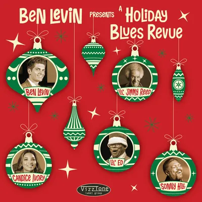 Ben Levin Presents: A Holiday Blues Revue | Ben Levin