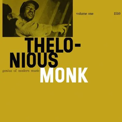 Genius of Modern Music - Volume 1 | Thelonious Monk