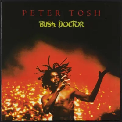 Bush Doctor | Peter Tosh