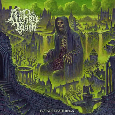 Ecstatic Death Reign | Ashen Tomb