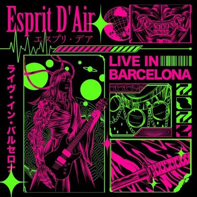 Live in Barcelona | Esprit D'Air