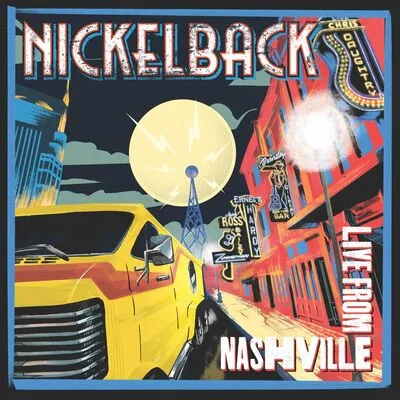 Live from Nashville | Nickelback