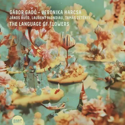 The Language of Flowers | Gabor Gado & Veronika Harcsa Quintet