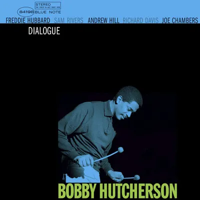 Dialogue | Bobby Hutcherson