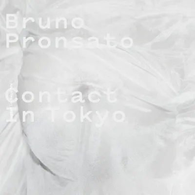 Contact in Tokyo | Bruno Pronsato