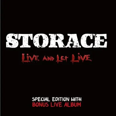 Live and let live | Storace