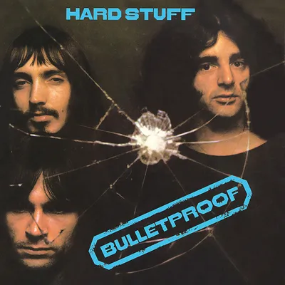 Bulletproof | Hard Stuff