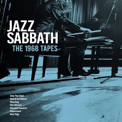 The 1968 Tapes | Jazz Sabbath