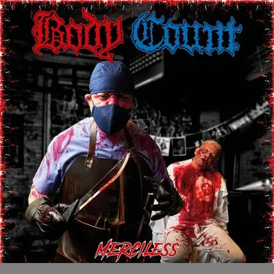 Merciless | Body Count