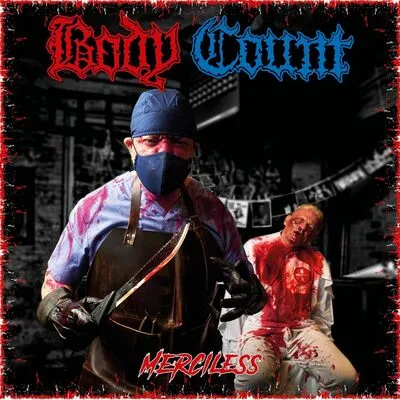 Merciless | Body Count