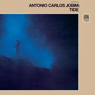 Tide | Antonio Carlos Jobim