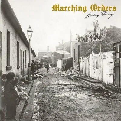 Living Proof | Marching Orders