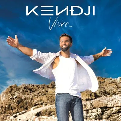 Vivre... | Kendji Girac