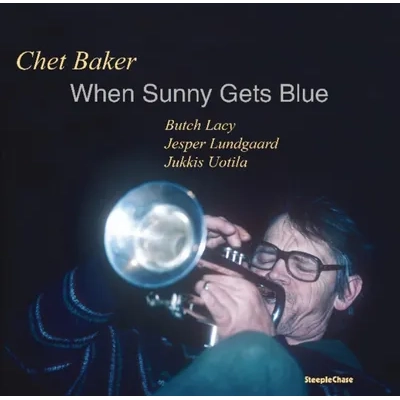 When Sunny Gets Blue | Chet Baker